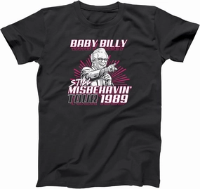 Baby Billy World Tour 1989 - Still Misbehavin - Funny Humor tv Show Preacher Comedy Xs-6x - Soft - Unisex Tee