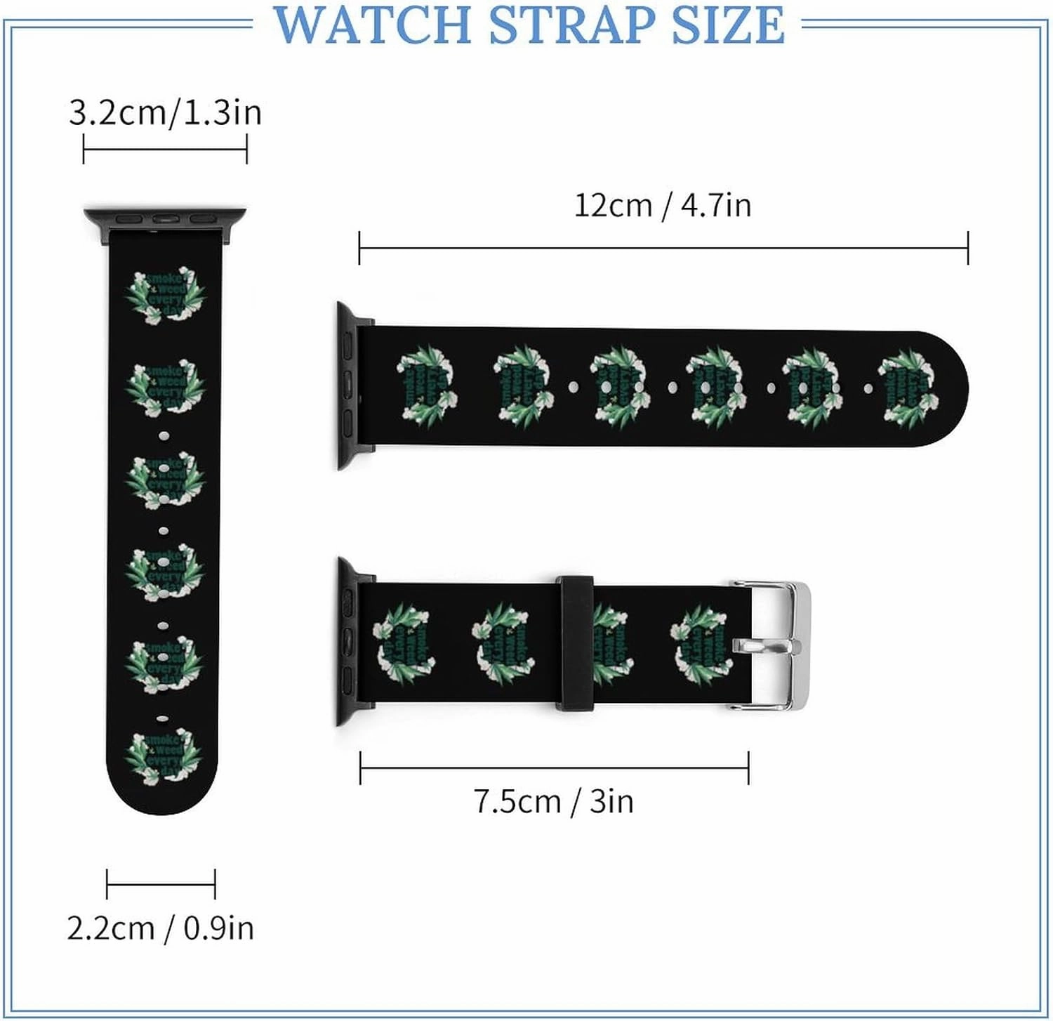 Smoke Weeds Every Day Adjustable Silicone Watchband Compatible with IWatch Classic Soft Sports Watch Strap for Men Women